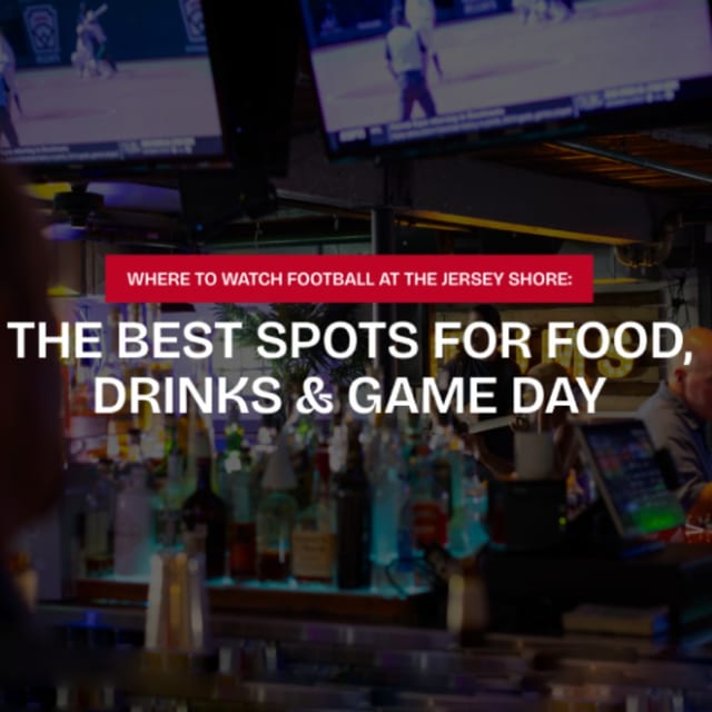 Where to Watch Football at the Shore: Top Spots